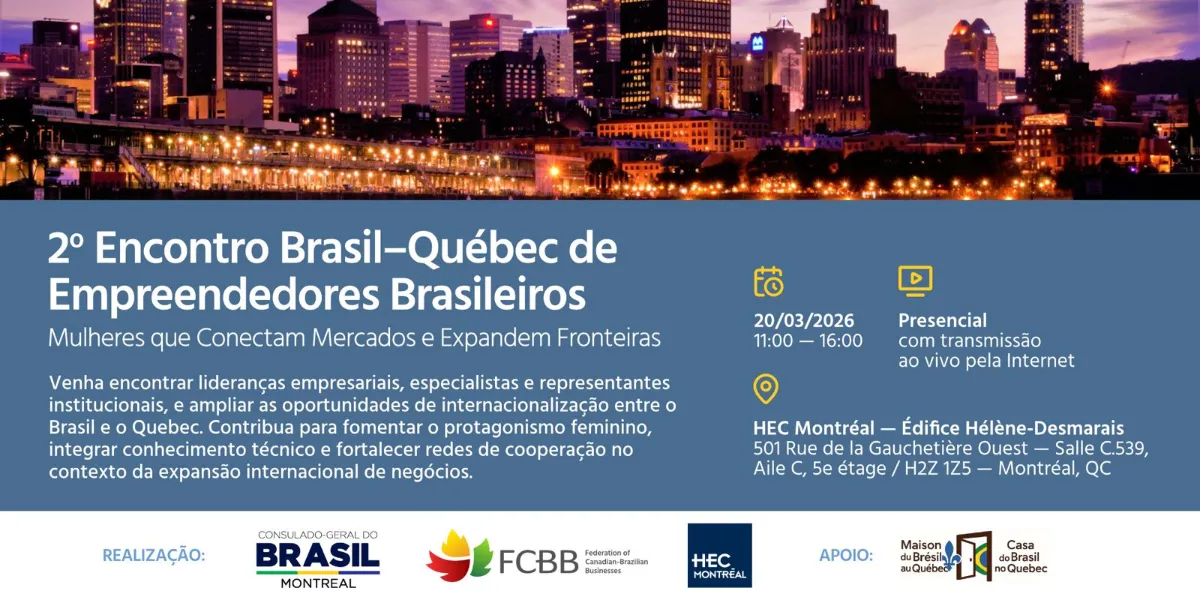 2º Encontro Brasil–Québec de Empreendedores Brasileiros.